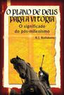 Plano de deus para a vitória - MONERGISMO Plano de deus para a vitória - MONERGISMO