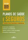Planos de Saúde e Seguros