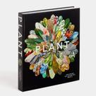 Plant: Exploring The Botanical World Plant: Exploring The Botanical World