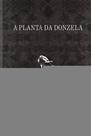 Planta da donzela, a