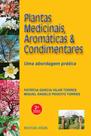 Plantas Medicinais, Aromáticas & Condimentares - Editora Rígel Plantas Medicinais, Aromáticas & Condimentares - Editora Rígel