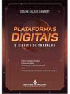 Plataformas digitais e direito do trabalho - 2025 Plataformas digitais e direito do trabalho - 2025