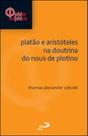 Platão e aristóteles na doutrina do noüs de plotino