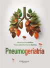 Pneumogeriatria, Autor: Artifon, Aline Nurchis/ Santos, Thais Leibel Santanna