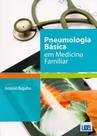 Pneumologia Básica em Medicina Familiar