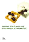 PNPOT e os Novos Desafios do Território, O - ALMEDINA PNPOT e os Novos Desafios do Território, O - ALMEDINA