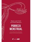 Pobreza menstrual - 2025