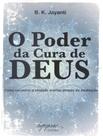 Poder Da Cura De Deus O Poder Da Cura De Deus O