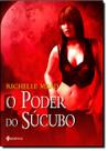 Poder Do Sucubo, O
