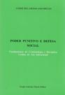 Poder Punitivo e Defesa Social