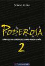 Poderosa 02 - diario de uma garota que tinha o mundo na mao - FUNDAMENTO Poderosa 02 - diario de uma garota que tinha o mundo na mao - FUNDAMENTO