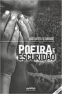 Poeira e escuridão - LETRA SELVAGEM