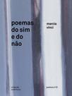 Poemas do sim e do não - PARALELO13S