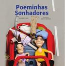 Poeminhas Sonhadores - SOWILO EDITORA E DISTRIBUIDORA DE LIVROS Poeminhas Sonhadores - SOWILO EDITORA E DISTRIBUIDORA DE LIVROS