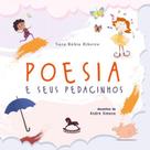 Poesia e seus pedacinhos