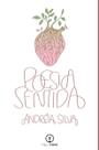 Poesia Sentida