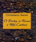 Poeta, a rosa e mil cartas, o