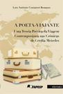 Poeta-viajante, a - INTERMEIOS