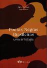Poetas Negras Brasileiras Uma Antologia - Editora de Cultura Poetas Negras Brasileiras Uma Antologia - Editora de Cultura
