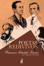 Poetas Redivivos Poetas Redivivos