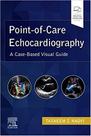 POINT-OF-CARE ECHOCARDIOGRAPHY -