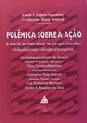 Polemica Sobre A Acao