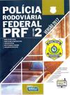 Policia Rodoviaria Federal -Prf - Vol.ii - ALFACON