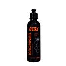 Polidor One Step / Refino Kronner 250ml - Evox