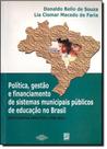 Política, Gestão e Financimaento de Sistemas Municipais Públicos de Educação no Brasil: Bibliografia Analítica - XAMA