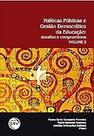 Políticas públicas e gestão da educação: desafios e compromissos volume 2 Paperback Ferreira, Naura Syria Carapeto Fo