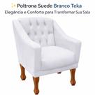 Poltrona Teka em Suede Branco Moderna, Decorativa e Confortável para Sala e Quarto