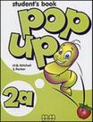 Pop up 2a - student's book - MM PUBLICATIONS Pop up 2a - student's book - MM PUBLICATIONS