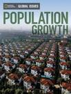 Population Growth - Global Issues - Below Level - National Geographic Learning - Cengage Population Growth - Global Issues - Below Level - National Geographic Learning - Cengage