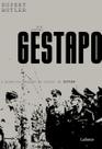 Por Dentro Da Gestapo - a Poderosa Máquina De Terror De Hitler
