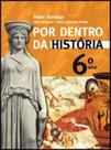 Por Dentro Da Historia - 5. Serie - 6. Ano