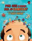 Por Que o Papai Ficou Careca