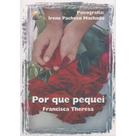 Por que Pequei - Recanto