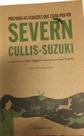 Por Todas As Gerações Que Estão Por Vir - Severn Cullis-suzuki