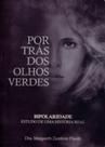 Por trás dos olhos verdes - Autor