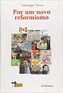 Por um Novo Reformismo