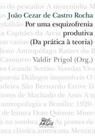 Por uma esquizofrenia produtiva