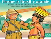 Porque o brasil é grande