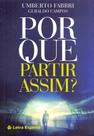 Porque Partir Assim - LETRA ESPIRITA