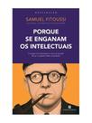 Porque se enganam os intelectuais