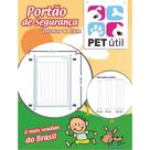 Portão de segurança + extensor de 10cm PET UTIL