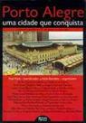 Porto alegre - uma cidade que conquista - ARTES E OFICIOS