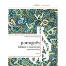 Português Básico e Essencial: Com Exercícios - 02Ed/17 - LEXIKON Português Básico e Essencial: Com Exercícios - 02Ed/17 - LEXIKON