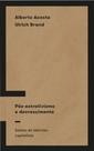 Pos-extrativismo e decrescimento - ELEFANTE EDITORA