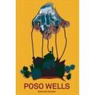 Poso wells Poso wells