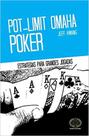 Pot-limit Omaha Poker: Estratégias Para Grandes Jogadas - RAISE